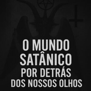 O Mundo por detrás dos nossos olhos